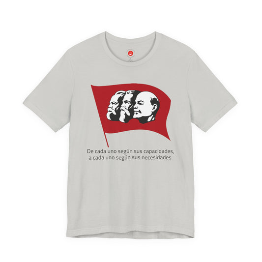 A cada uno según sus necesidades.