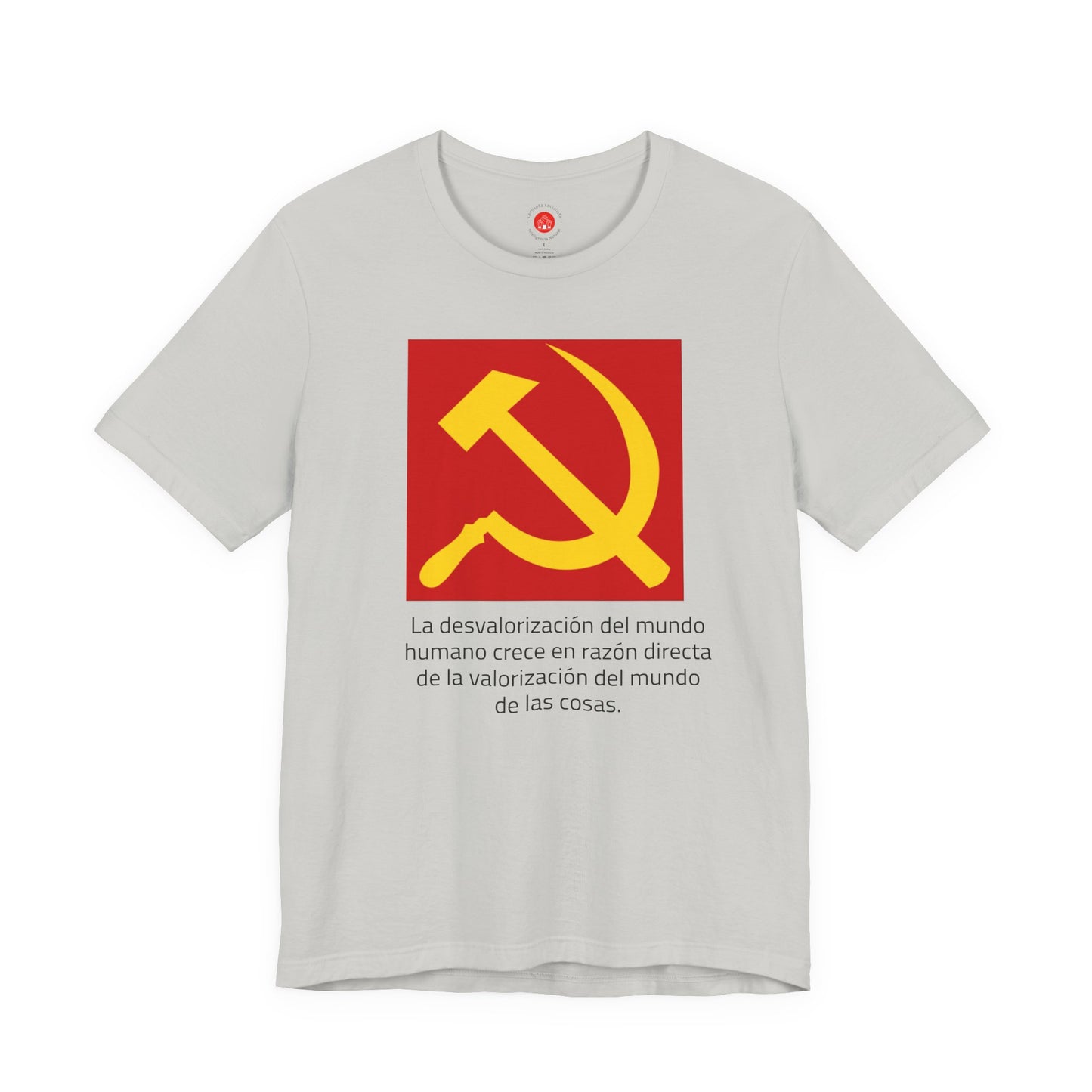 Hoz y Martillo: La desvalorización del mundo (Camiseta política)