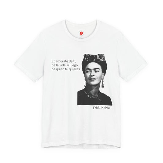 Frida Kahlo - Enamórate de tí