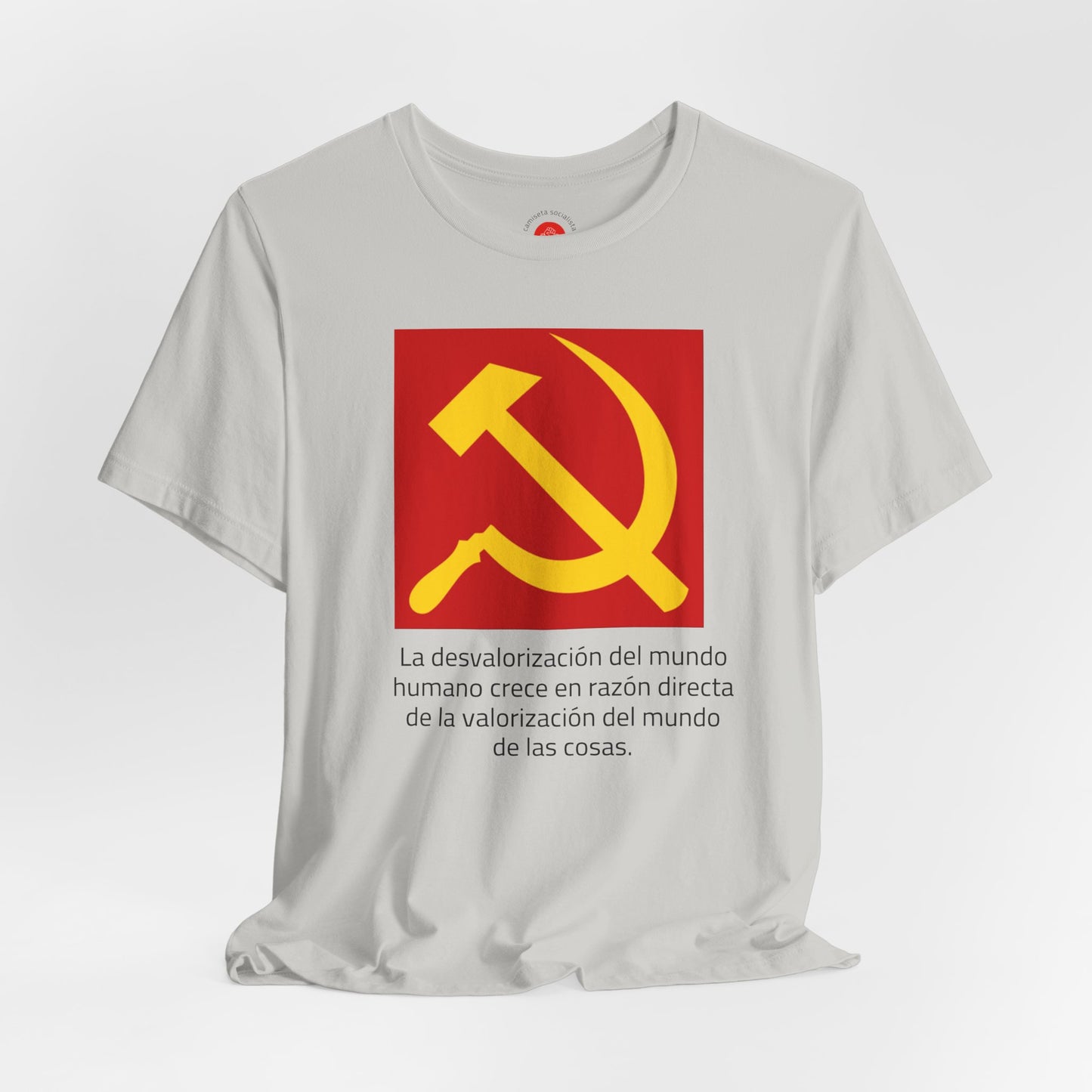 Hoz y Martillo: La desvalorización del mundo (Camiseta política)